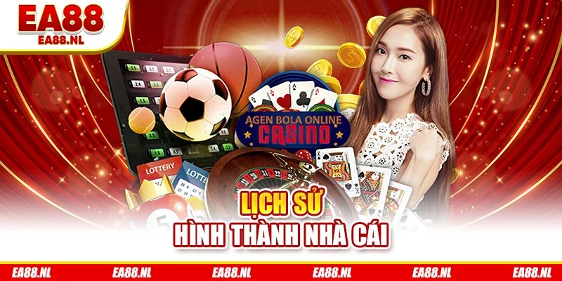 Lịch sử hình thành nhà cái