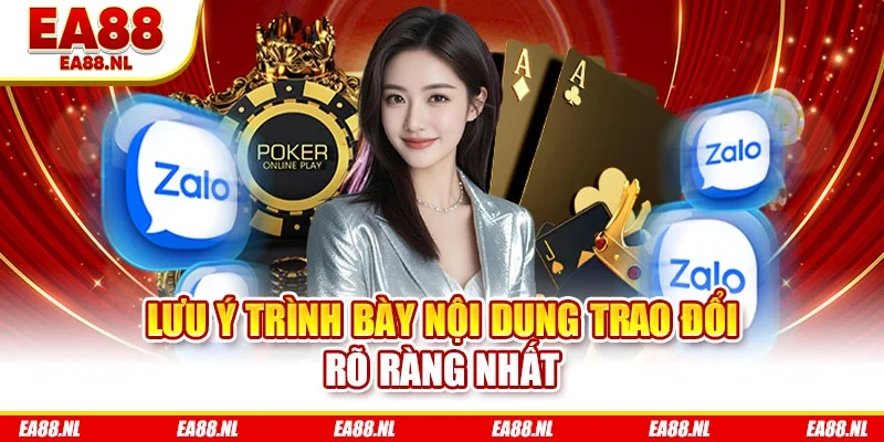 Lưu ý trình bày nội dung trao đổi rõ ràng nhất