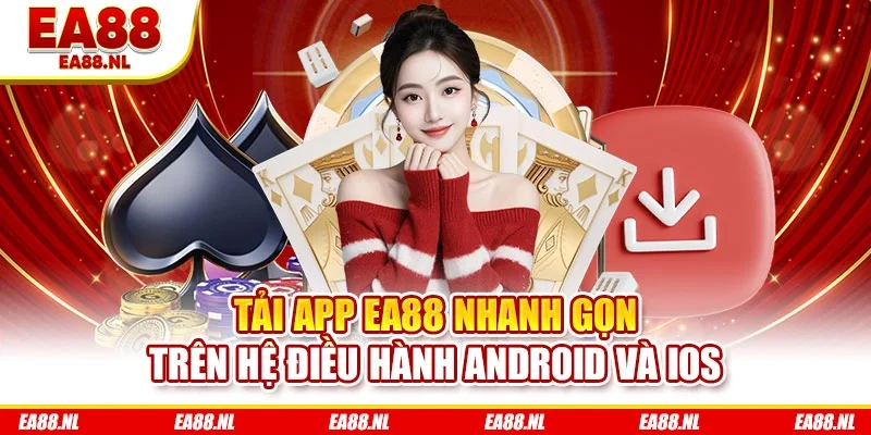 Tải app EA88